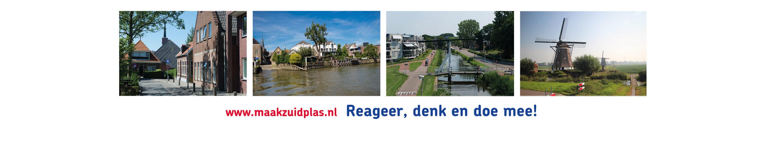 www.maakzuidplas.nl Reageer, denk en doe mee!